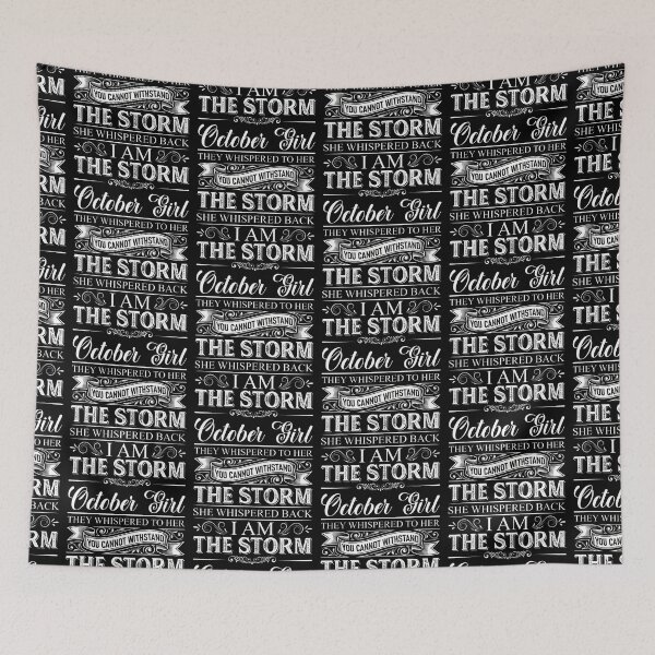 Item preview, October Girl They Whispered To Her I Am The Storm Funny designed and sold by Eat-Apples.