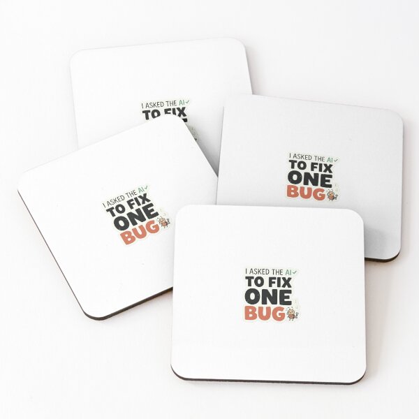 Item preview, I Asked the AI to Fix One Bug – Funny AI Programmer Sticker designed and sold by CtrlZHumor.