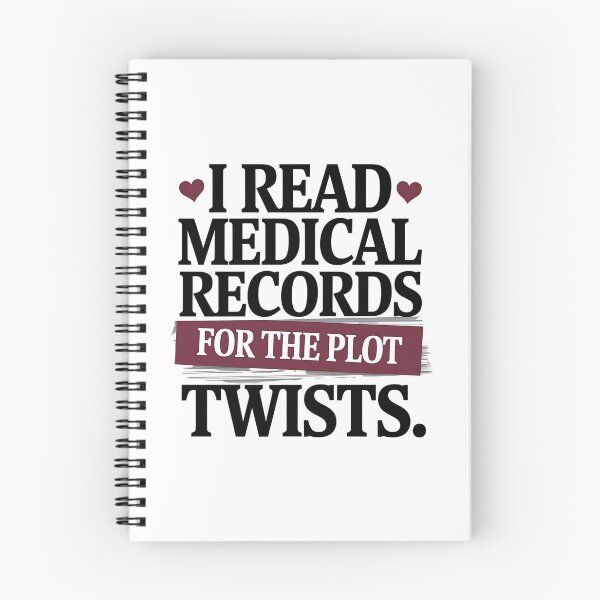 Item preview, I Read Medical Records for the Plot Twists | Funny Legal Nurse Consultant designed and sold by CuteDesignables.