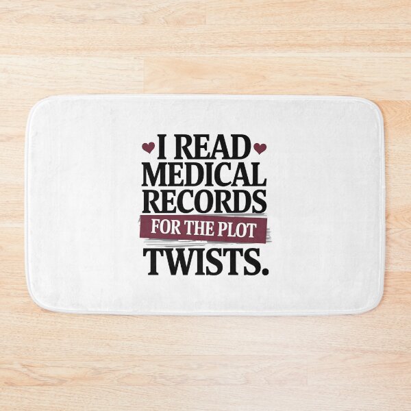 Item preview, I Read Medical Records for the Plot Twists | Funny Legal Nurse Consultant designed and sold by CuteDesignables.
