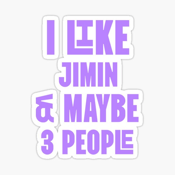 Item preview, I like BTS Jimin & maybe 3 people designed and sold by Morcawork.