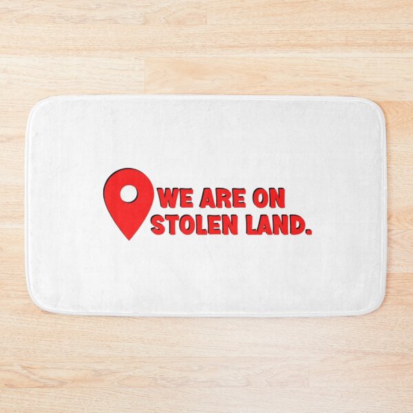 Item preview, We Are On Stolen Land designed and sold by teemix.