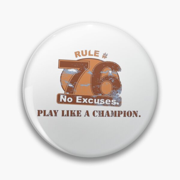Item preview, Rule 76 No Excuses Play Like A Champion designed and sold by teemix.