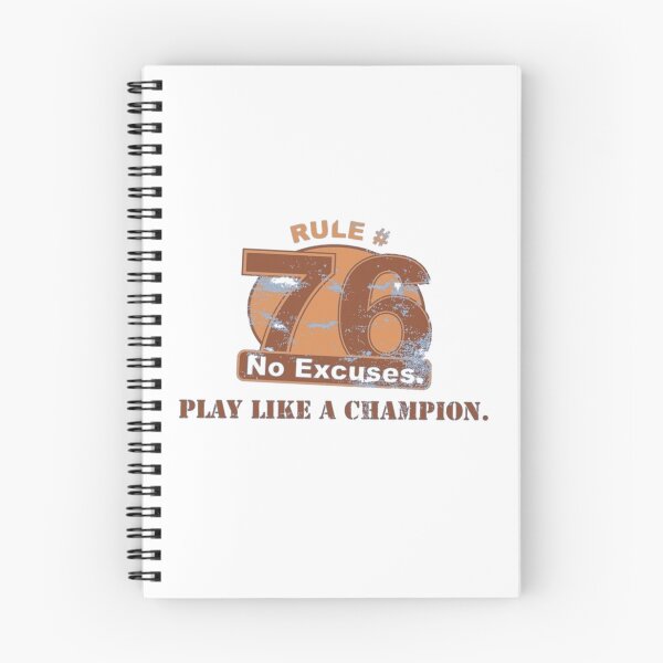 Item preview, Rule 76 No Excuses Play Like A Champion designed and sold by teemix.