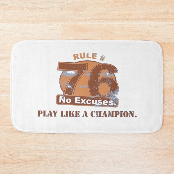 Item preview, Rule 76 No Excuses Play Like A Champion designed and sold by teemix.