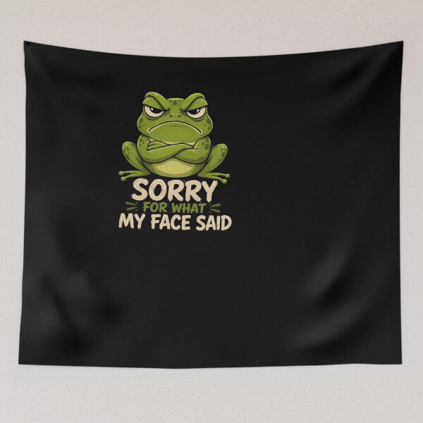 Item preview, Sorry For What My Face Said designed and sold by TheEndDesign.