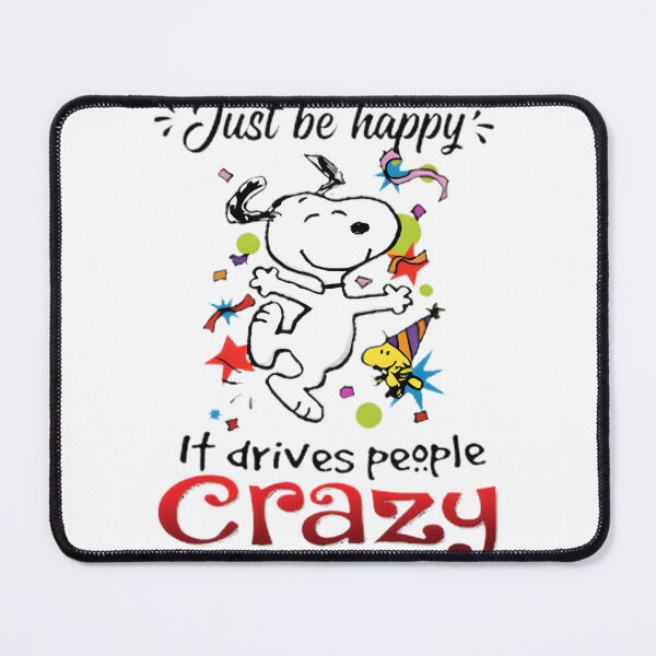 Item preview, Just Be Happy It Drives People Crazy Retro Cartoon Dog Graphic | Best Gift designed and sold by teesforteens.