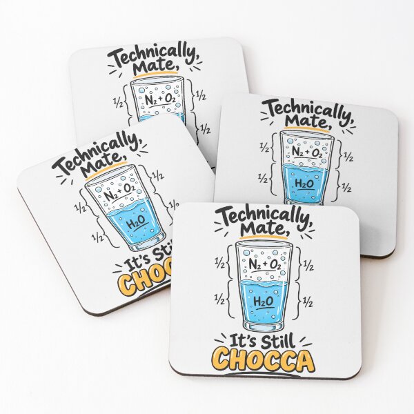 Item preview, Technically Mate It's Still Chocca Funny Australian Science Chemistry Pun Design designed and sold by Yellowriversss.