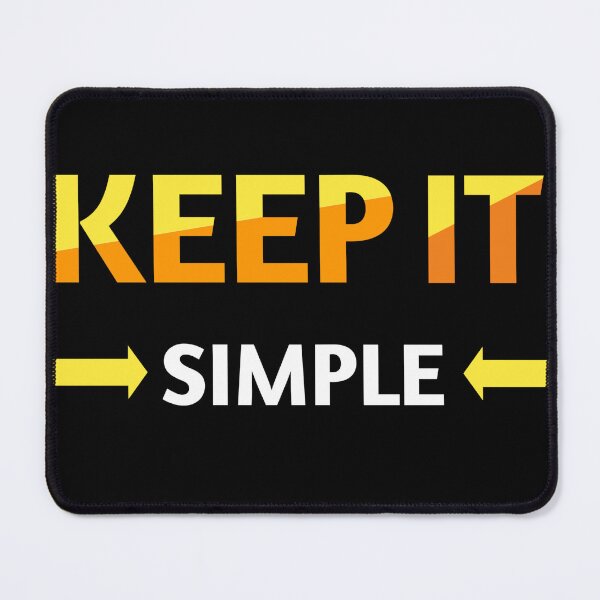 Item preview, Keep It Simple Bold Typographic Streetwear Minimalist T-Shirt designed and sold by TrendVault USA.