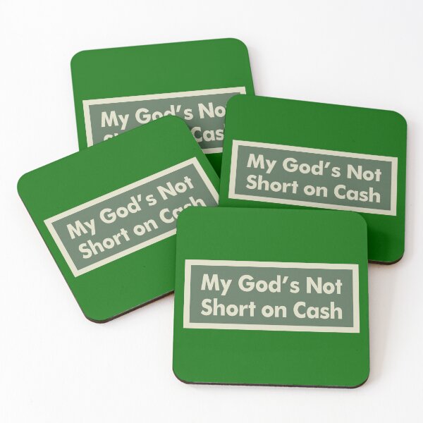 Item preview, My God’s Not Short on Cash designed and sold by Karate Octopus.