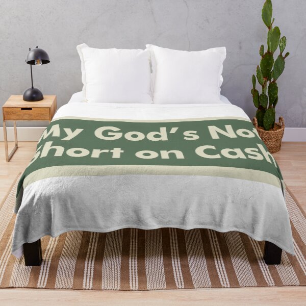 Item preview, My God’s Not Short on Cash designed and sold by Karate Octopus.