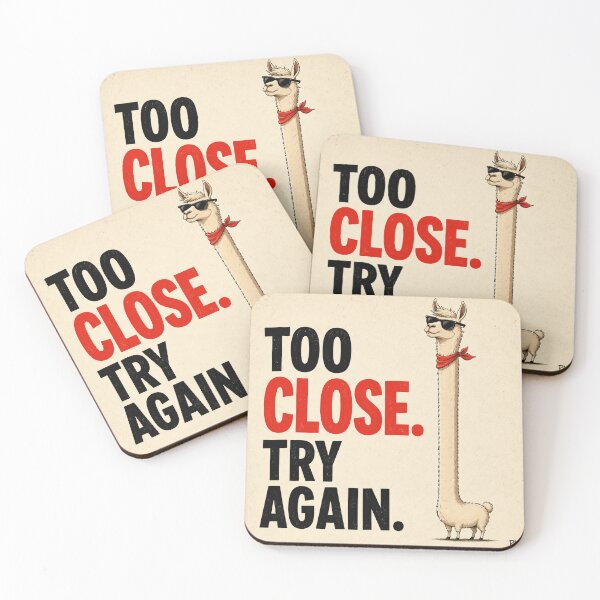 Item preview, Too Close Try Again Funny Llama designed and sold by shopevermint.