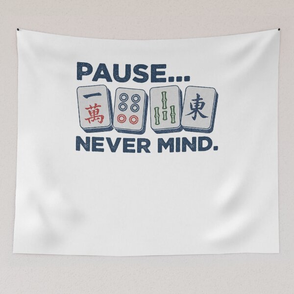 Item preview, Pause Nevermind Mahjong designed and sold by ellapaintcoast.