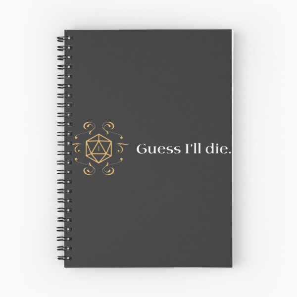 Item preview, Guess Ill Die D Dice Rpg Dungeons Crawler And Dragons Slayer | ⭐⭐⭐⭐⭐ designed and sold by SonicRadioboom.
