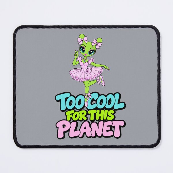 Item preview, Too Cool for This Planet – Alien Ballerina designed and sold by Aimetoi.
