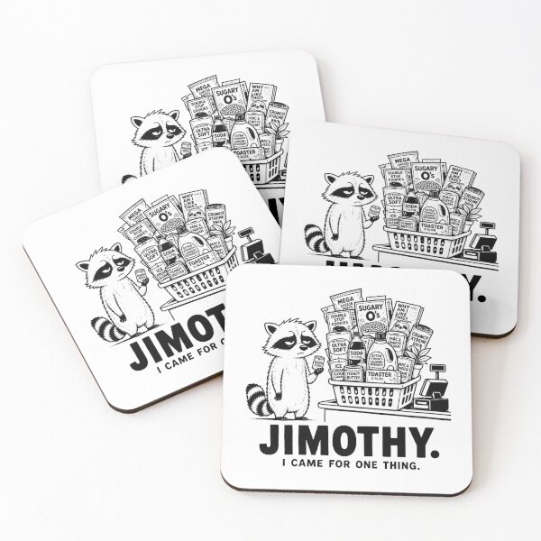 Item preview, Jimothy I Came for One Thing Funny Raccoon designed and sold by Cavalier-org.