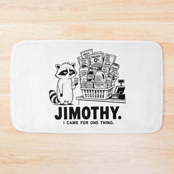 Item preview, Jimothy I Came for One Thing Funny Raccoon designed and sold by Cavalier-org.