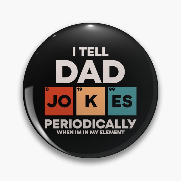 Item preview, I Tell Dad Jokes Periodically designed and sold by qirlahasny.