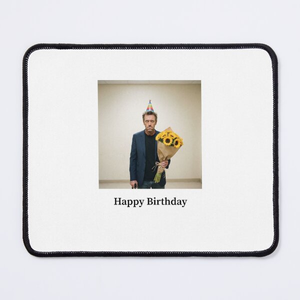 Item preview, Doctor house birthday sunflower bouquet flower sunflower gift cake memes happy Funny prank meme weird designed and sold by CheeseBlueprint.