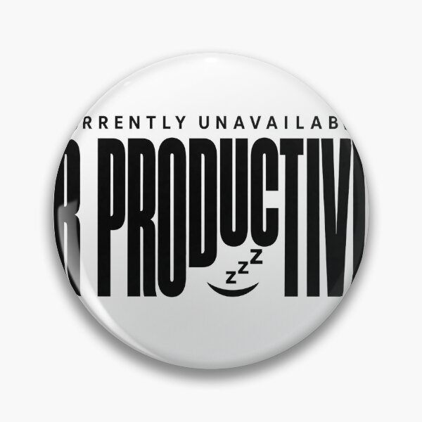 Item preview, Currently Unavailable for Productivity – Funny Low Energy Quote Design designed and sold by RobertArt08.