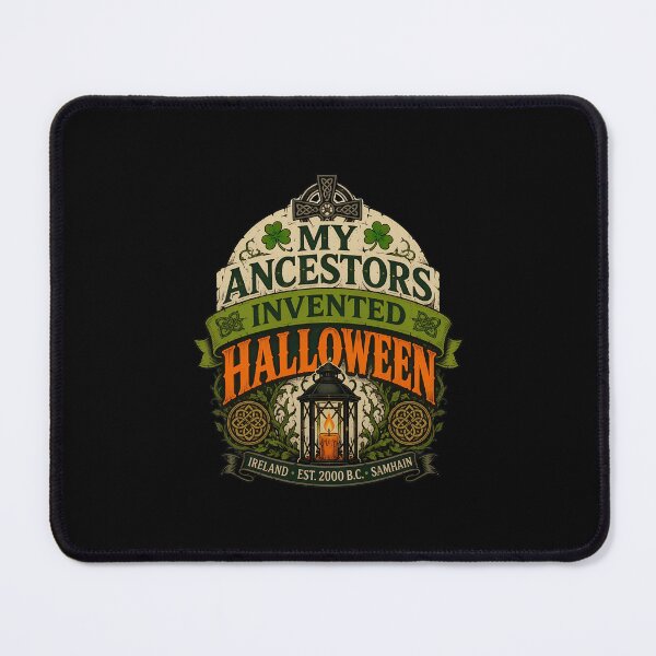 Item preview, My Ancestors Invented Halloween Irish Heritage Samhain designed and sold by felixpalette.