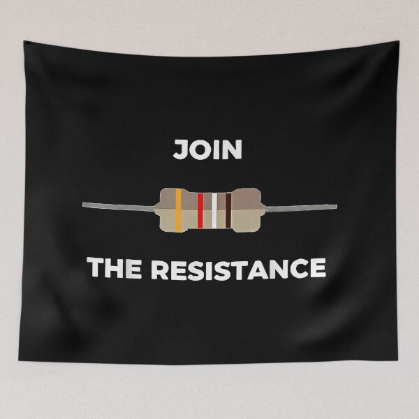 Item preview, Join The Resistance Electrical Resistor designed and sold by EricCotanori.