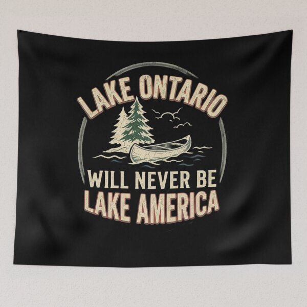 Item preview, Lake Ontario Will Never Be Lake America USA Canada Graphic Vintage Patriotic Friendship  designed and sold by 519xdesign.