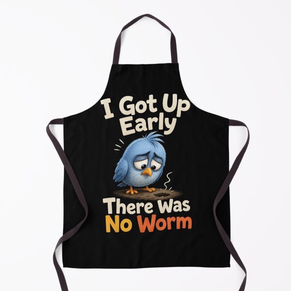 Item preview, I Got Up Early There Was No Worm designed and sold by TheEndDesign.