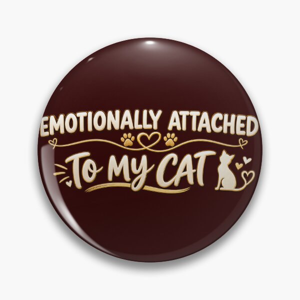 Item preview, Emotionally Attached to My Cat – Funny Cat Lover Quote Design designed and sold by RobertArt08.