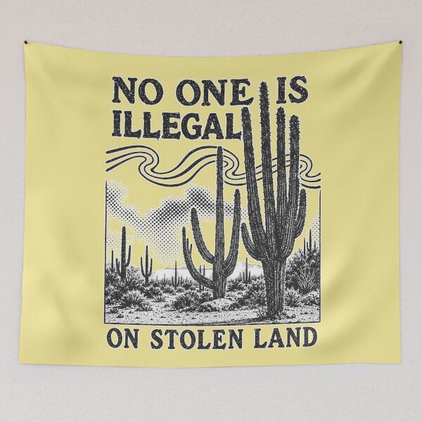 Item preview, No One Is Illegal On Stolen Land designed and sold by Verominunus.