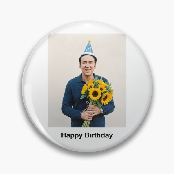 Item preview, Nicolas cage birthday sunflower bouquet flower rose gift cake memes happy Funny prank meme  weird  designed and sold by CheeseBlueprint.