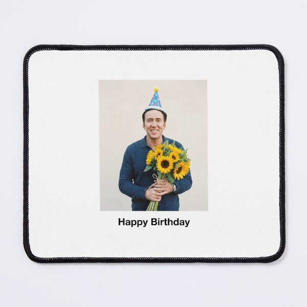 Item preview, Nicolas cage birthday sunflower bouquet flower rose gift cake memes happy Funny prank meme weird designed and sold by CheeseBlueprint.