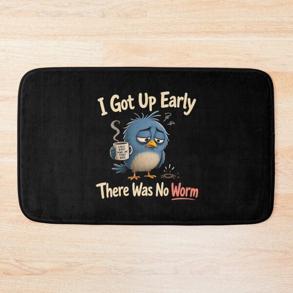 Item preview, I Got Up Early There Was No Worm designed and sold by TheEndDesign.