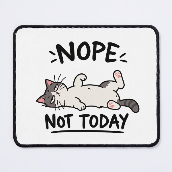 Item preview, Nope Not Today – Exhausted Cat designed and sold by H-Tsvetkova.