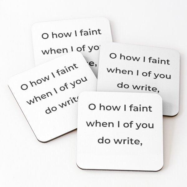 Item preview, “O how I faint when I of you do write,” - print black designed and sold by ariksworld.