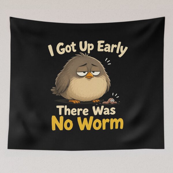 Item preview, I Got Up Early There Was No Worm designed and sold by TheEndDesign.