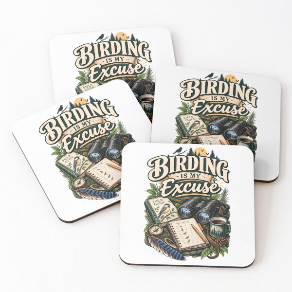 Item preview, Birding Is My Excuse – Birdwatching Nature Design designed and sold by CreativeMindsetLab.