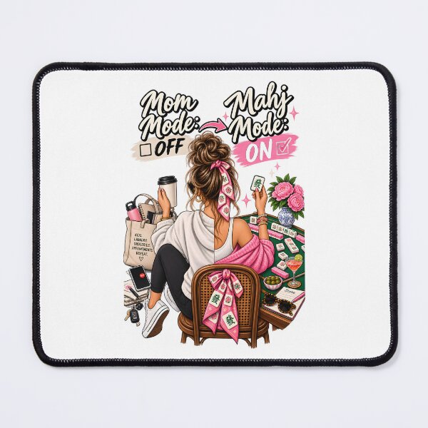 Item preview, Mom Mode Off Mahj Mode On – Mahjong Mom designed and sold by CreativeMindsetLab.