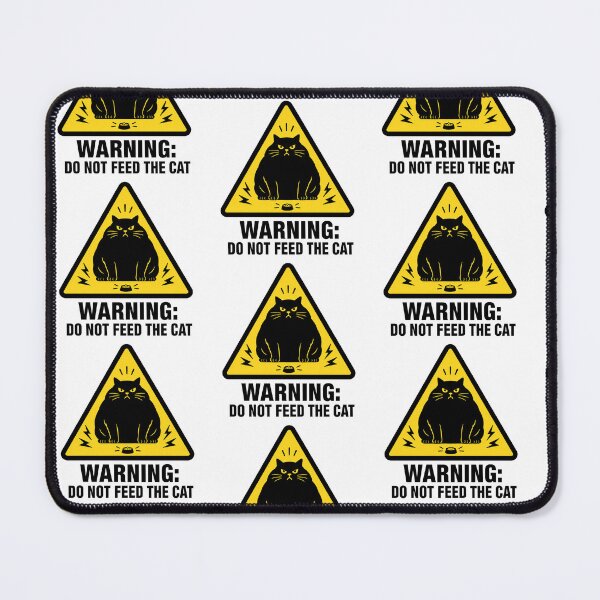 Item preview, Warning Do Not Feed The Cat Funny Angry Cat Humor designed and sold by MonkiFlipp.