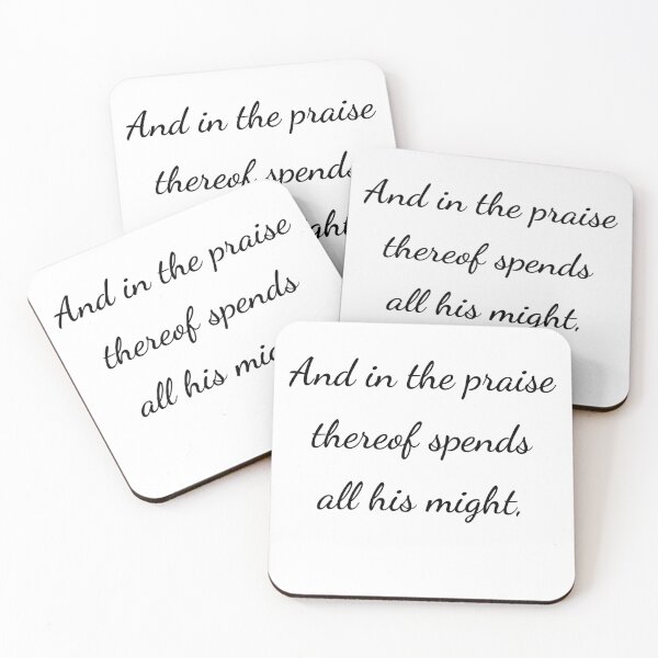 Item preview, “And in the praise thereof spends all his might,” - handwriting black designed and sold by ariksworld.