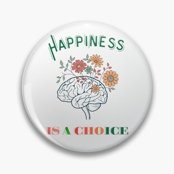Item preview, Happiness Is A Choice. designed and sold by Dinasshop.