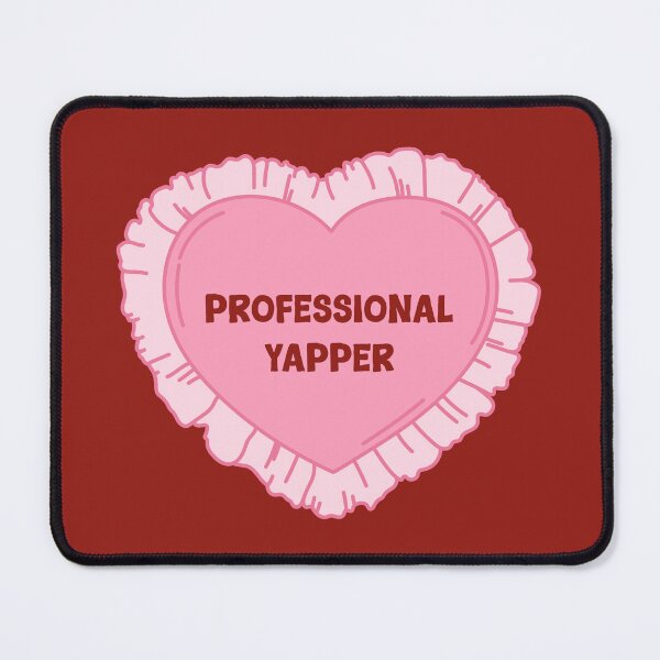 Item preview, Professional Yapper.  designed and sold by CoCoArt-Ua.