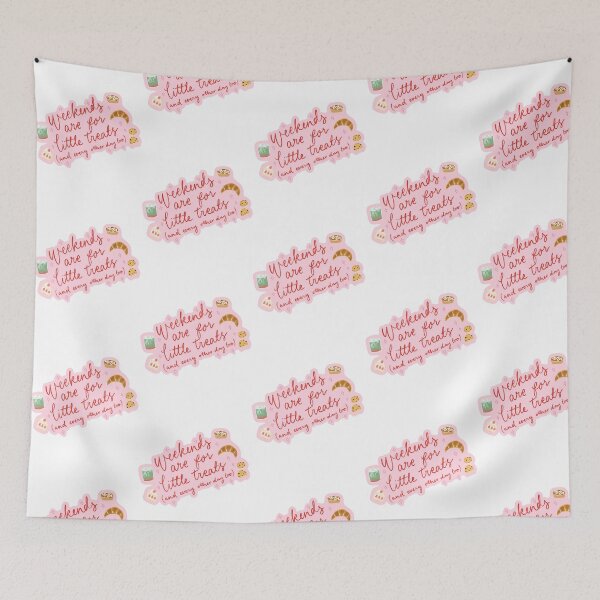 Item preview, Weekends Are For Little Treats designed and sold by kehlani-shoup.