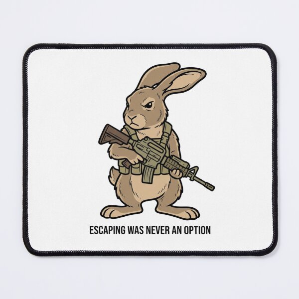 Item preview, Tactical Bunny Escaping Was Never An Option Funny Rabbit Military Gun Humor designed and sold by raedattia.