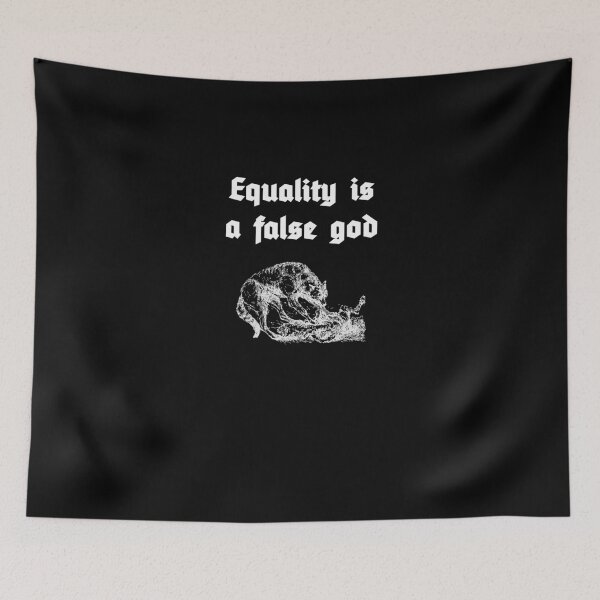 Item preview, Equality is a false god designed and sold by aremitz.