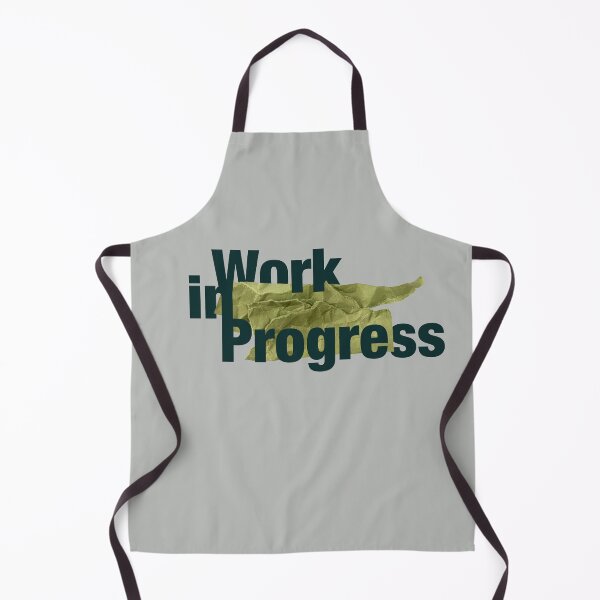Item preview, Work In Progress Self Growth Quote designed and sold by photossmirnov.