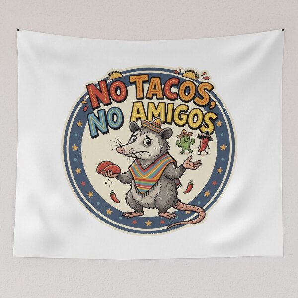 Item preview, No Tacos No Amigos – Funny Mexican Food possum in Sombrero designed and sold by LOVEARTDESIGN.