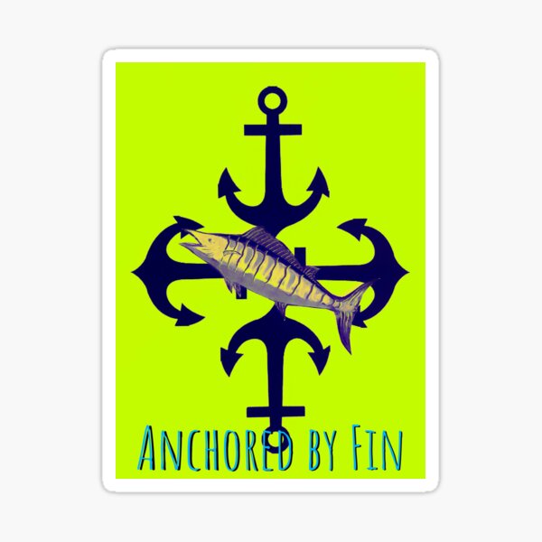 Anchored by Fin Sticker