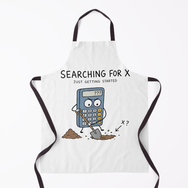 Item preview, Searching For X Funny Math Calculator Humor Back To School Student designed and sold by MonkiFlipp.