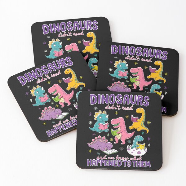 Item preview, Dinosaurs Didn't Read Funny Cute Dinosaur Lover designed and sold by felixpalette.